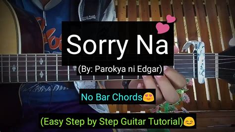 Sorry Na - Parokya ni Edgar (Easy Chords Guitar Tutorial) - YouTube