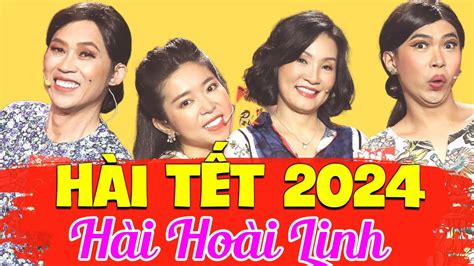 Hài Kịch 2024 Hoài Linh | NĂM NAY CON LỚN RỒI | Hài Tết Hoài Linh, Hồng Đào, Minh Dự, Gia Linh ...