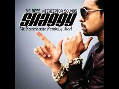 Shaggy - Mr Boombastic Remix[Dj Jflor ft. Dj Jomar] - YouTube