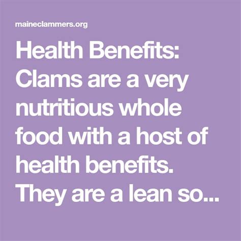 Health Benefits: Clams are a very nutritious whole food with a host of health benefits. They are ...