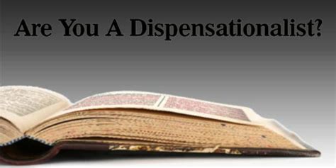 Are You a Dispensationalist? | Bible Doctrines to Live By