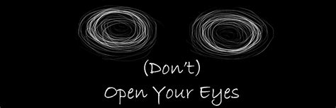 (Don't) Open Your Eyes Now Out! - (Don't) Open Your Eyes by Via