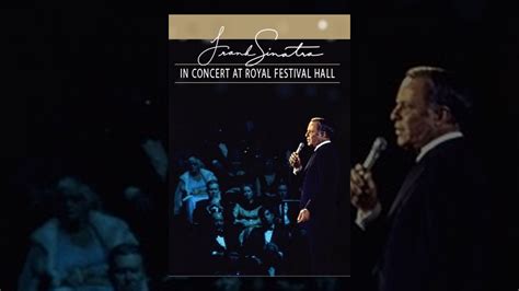 Frank Sinatra: Sinatra In Concert At Royal Festival Hall - Movies on ...