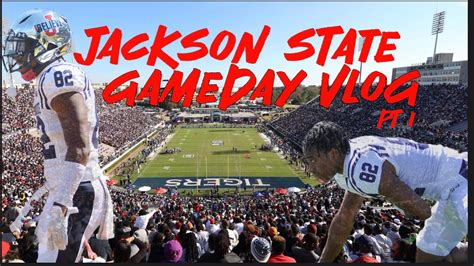 Jackson state football vlog - YouTube