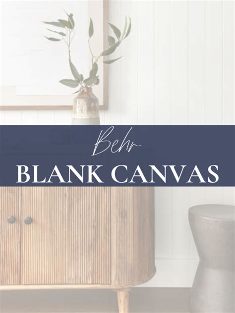 behr-blank-canvas-benjamin-moore-equivalent - Living Letter Home