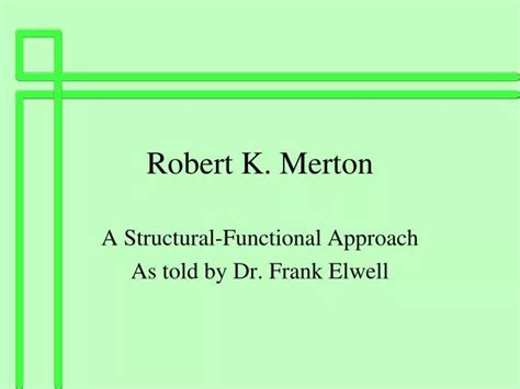 PPT - Robert K. Merton PowerPoint Presentation, free download - ID:3027327