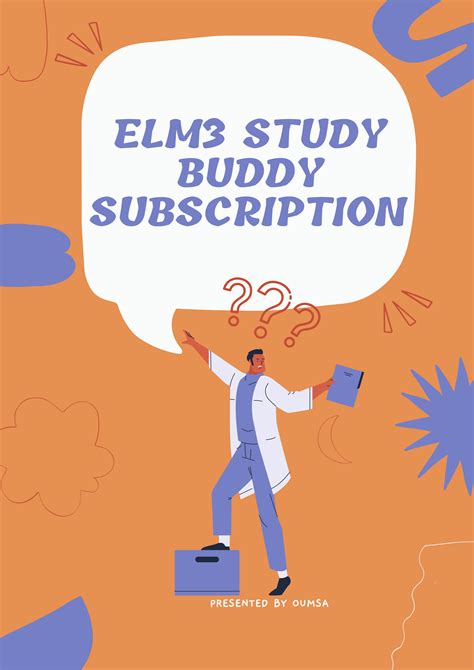 Study Buddy Tutorial Subscription [ELM3] 2021 | OUMSA