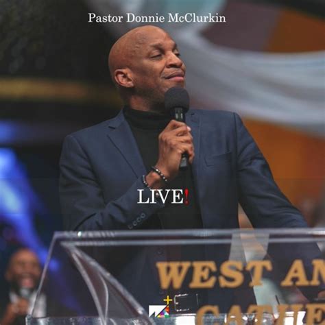 Stream Pastor Donnie McClurkin | LIVE! by West Angeles Church | Listen ...