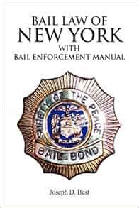 Bail Law of New York: 9781425706548: Reference Books @ Amazon.com