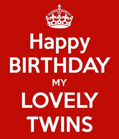 Happy Birthday my Lovely Twins. | Twins birthday quotes, Birthday wishes for twins, Birthday ...