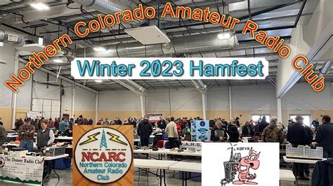 Northern Colorado Amateur Radio Club Winter 2023 Hamfest - YouTube