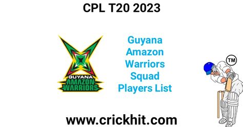 Guyana Amazon Warriors Squad Players List 2023 - Crickhit