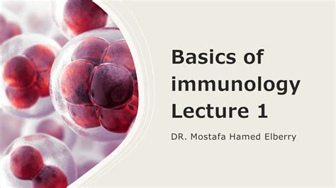 Basics of immunology Lecture 1 - YouTube