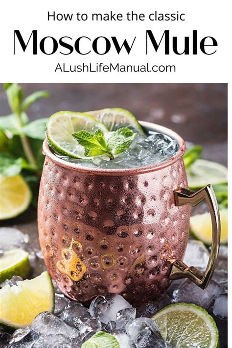 Moscow Mule 3 | A Lush Life Manual