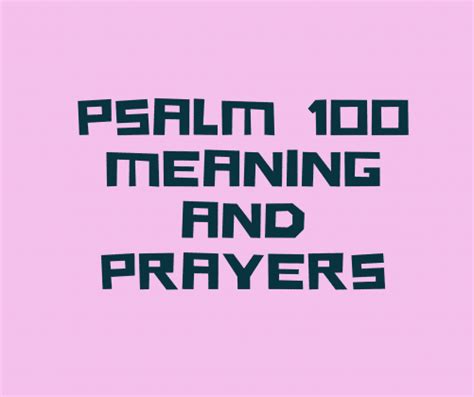 Psalm100 meaning verse by verse | PRAYER POINTS