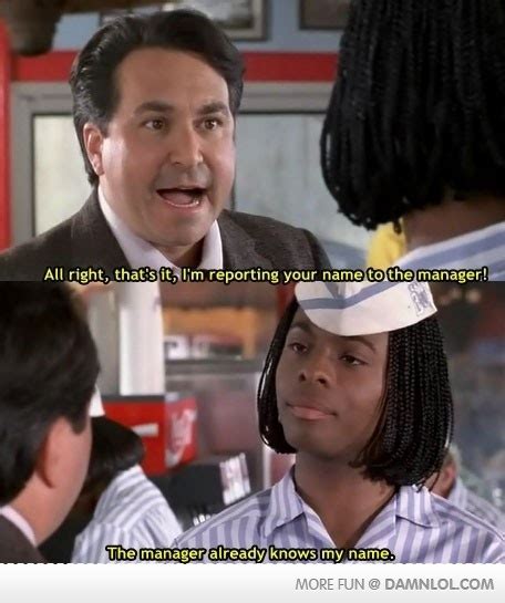 But The Manager Knows My Name? | Good burger, Welcome to good burger, Favorite movie quotes