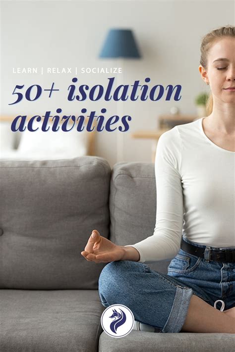 50+ Isolation Activities -- Make the Most of Social Distancing