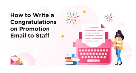 How to Write a Congratulations on Promotion Email to Staff