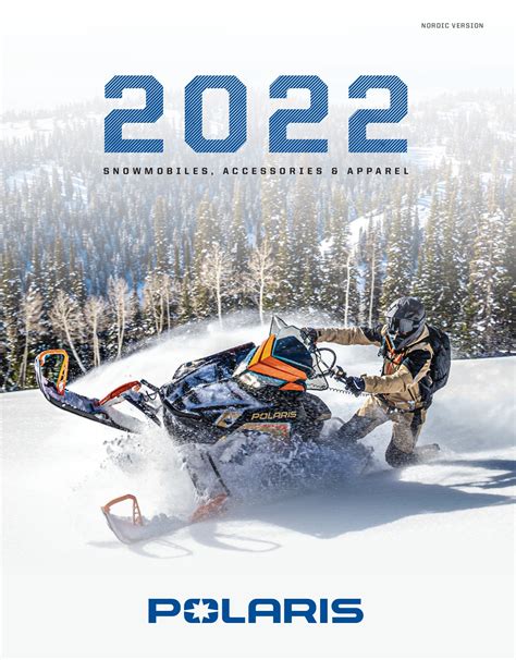 Polaris Snowmobiles, Accessories & Apparel Catalog MY22 - Polaris Scandinavia - Page 1 - 116 ...