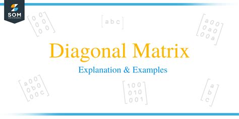 Diagonal matrix - Explanation & Examples