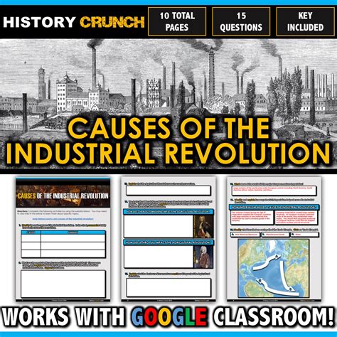 Industrial Revolution Causes - Questions and Key (10 Pages)