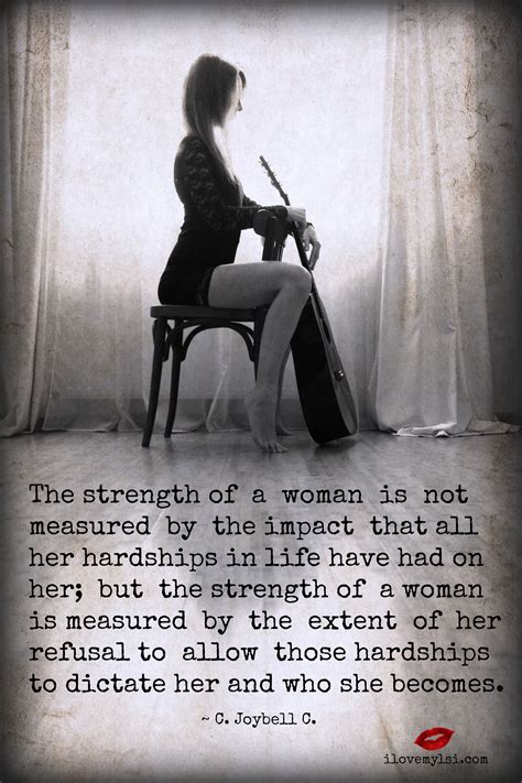 Quotes about Strength of a woman (84 quotes)