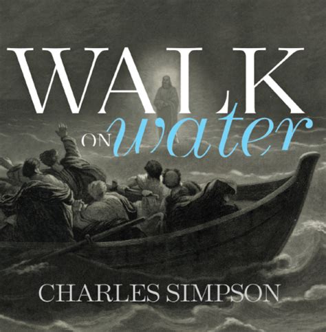 Walk on Water - CSM