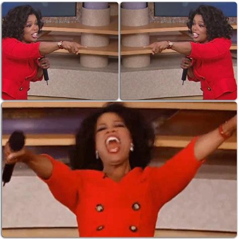 Oprah "You get x, you get x, everybody gets x!" Blank Template - Imgflip