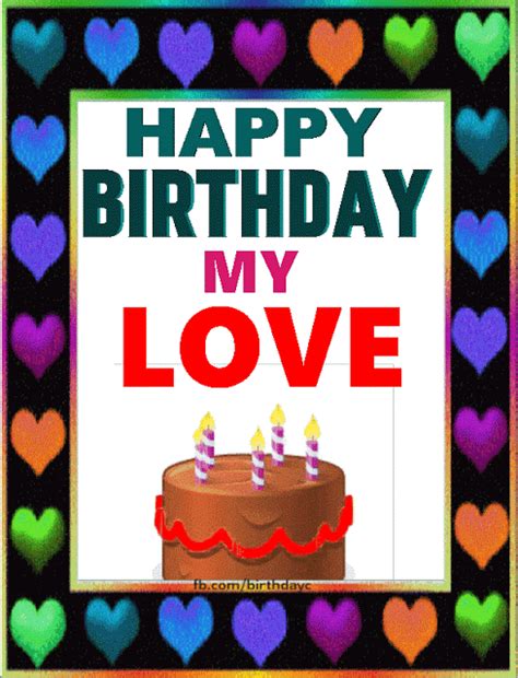 Happy Birthday MY LOVE image gif - HBDAY.ART | Happy birthday my love ...