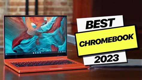 Chromebook: Top Picks 2023! - YouTube