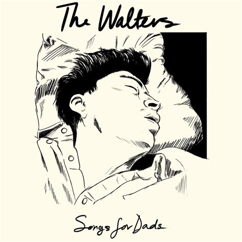 The Walters - Songs for Dads Lyrics and Tracklist | Genius