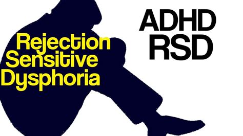 RSD ADHD: Symptoms, Causes, Effects, Tips, And Treatment