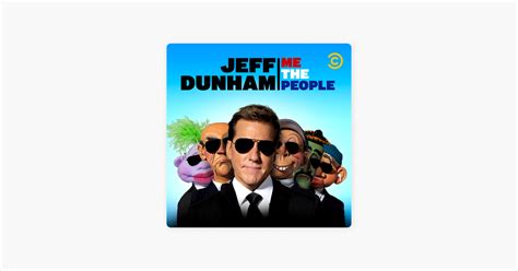 ‎Jeff Dunham: Me The People en iTunes