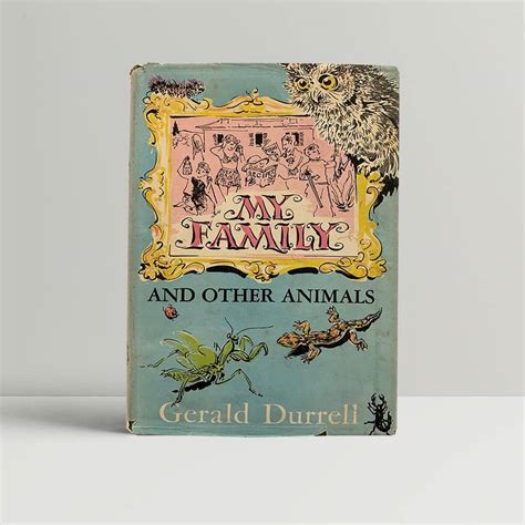 Gerald Durrell - My Family and Other Animals - First UK Edition 1956