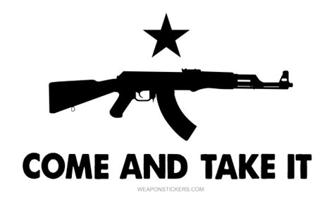 Come and Take It Flag Sticker (White & Black) AK47 – WEAPON STICKERS