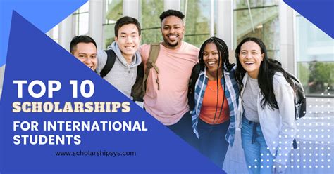 Top 10 Scholarships for International Students in Worlds Best Universities - Scholarships sys