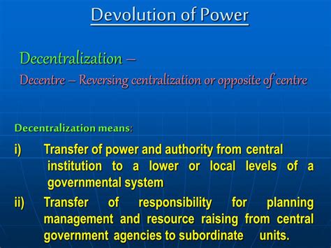 PPT - Presentation on “Devolution of Power” PowerPoint Presentation ...