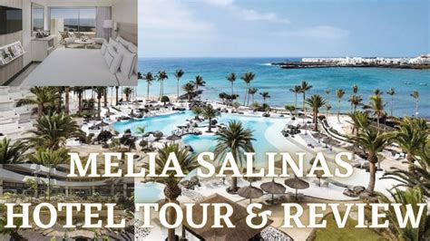 Melia Salinas Lanzarote Hotel Tour & Review - YouTube