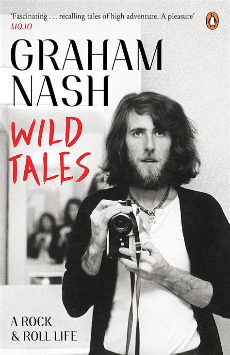 Wild Tales: A Rock-And-Roll Memoir : Nash, Graham: Amazon.de: Bücher