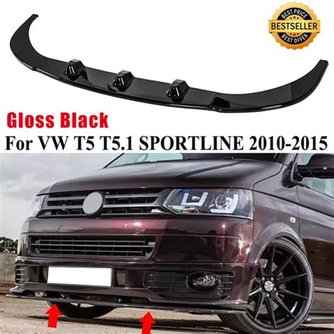 LOWER FRONT SPLITTER Bumper Lip For VW TRANSPORTER T5 T5.1 SPORTLINE 10-14 Black £51.99 ...