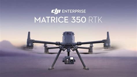 DJI Enterprise - Introducing Matrice 350 RTK (Video) | BRAAMD Store