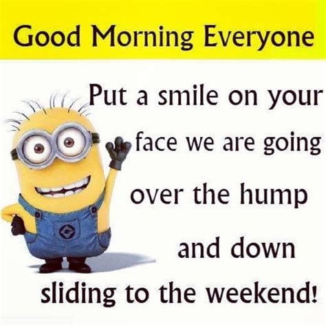 Happy Hump Day #humpday #wednesday | Good morning minions, Funny good morning quotes, Good ...