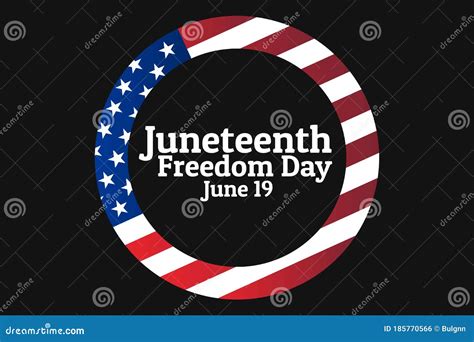 Juneteenth, Freedom Day. June 19. Holiday Concept Stock Vector ...