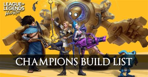 League of Legends Wild Rift Champions Build List - zilliongamer