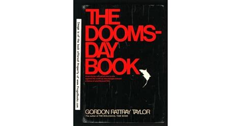 The Doomsday Book. by Gordon Rattray Taylor