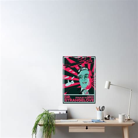 "Dr Strangelove " Poster for Sale by murphysuitable | Redbubble