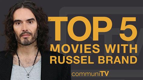 Top 5 Russell Brand Movies - YouTube