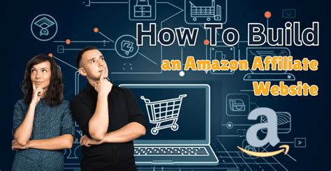 How To Build An Amazon Affiliate Website? - Denked