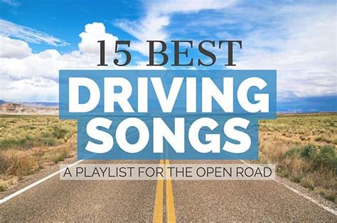 15 Best Driving Songs: A Playlist For The Open Road - listcaboodle