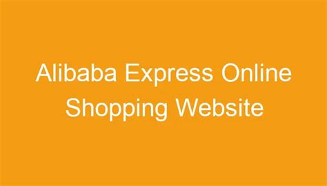 Alibaba Express Online Shopping Website